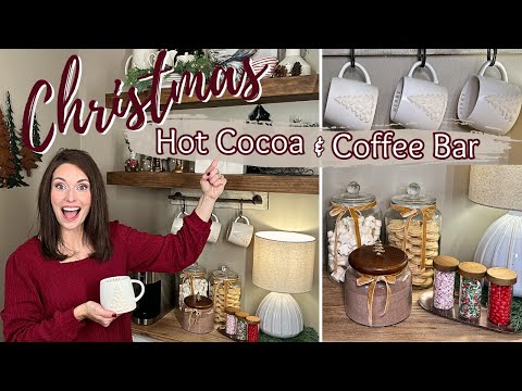 CLASSIC CHRISTMAS HOT COCOA & COFFEE BAR | CHRISTMAS 2023 DECORATING IDEAS
