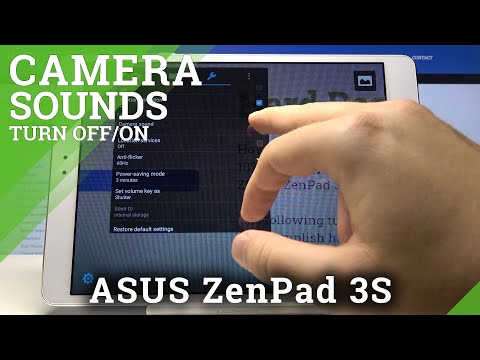 How to Turn Off Camera Sounds in ASUS Zenpad 3s – Camera Shutter Sound