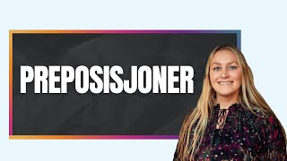 Preposisjoner (A1)