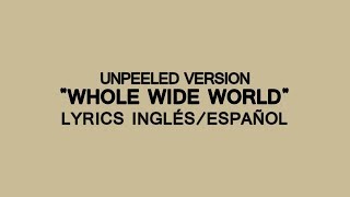 Cage The Elephant – Whole Wide World 🍊 Lyrics [Inglés/Español]