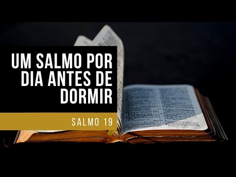 BÍBLIA ASMR | Um SALMO por dia antes de DORMIR : SALMOS 19 | Leitura da BÍBLIA p/ DORMIR (sussurro)