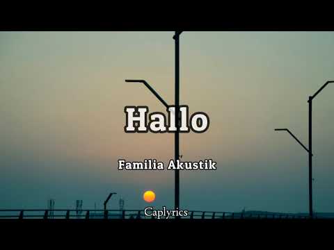 Familia Akustik-Hallo (lyrics)🎵