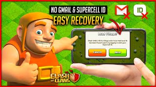 How to RECOVER CLASH OF CLANS in 2024🔥 | How to Recover COC Account Without GMAIL & Supercell ID 🔥