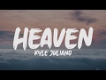 Kyle Juliano - Heaven (Cover) (Lyrics)