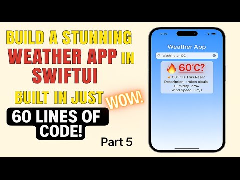 SwiftUI Tutorial: Building a Weather App from Scratch | Step-by-Step Guide