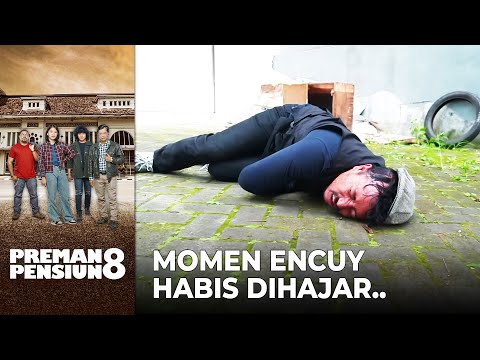 KACAU!!! Isinya Ribut & Berantem! | NOSTALGIA | PREMAN PENSIUN 8