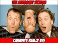 The Arrogant Worms - Canada's Really Big 
