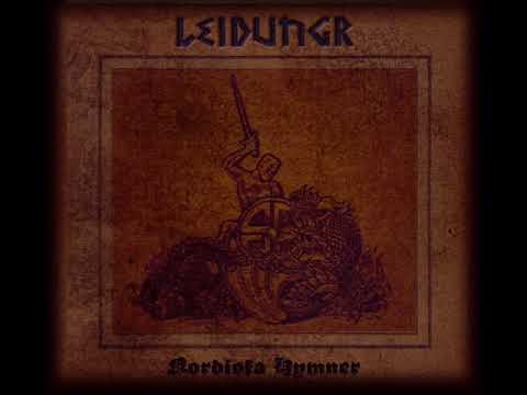 Leidungr - Nordiska Hymner [Full Album] (Nordic Ritual Folk)