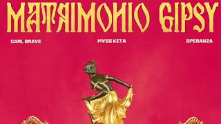 Matrimonio Gipsy Lyrics English Translation
