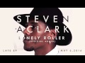 Steven A. Clark - "Lonely Roller" (Official Audio ...
