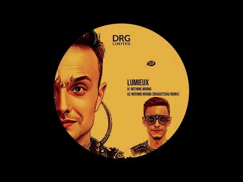 Lumieux - Nothing Wrong (Dragutesku Remix) [DRGL005]