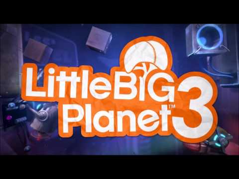 LittleBigPlanet 3 OST - I Only Have Eyes For You (Original Little Big Edit)