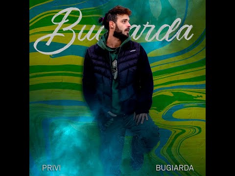 Privi - BUGIARDA