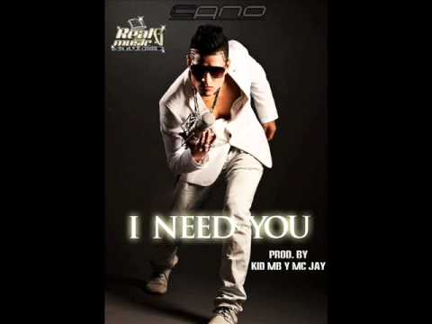 Cano - I Need You (Te Necesito) (LETRA)