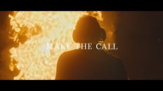 Make The Call