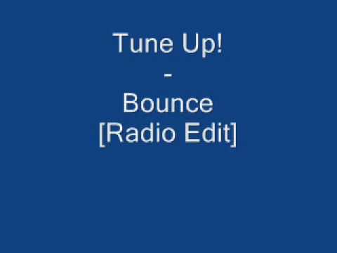 Tune Up! - Bounce [Lyrics]