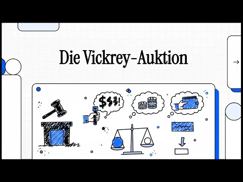 Die Vickrey-Auktion | EINFACH ERKLÄRT