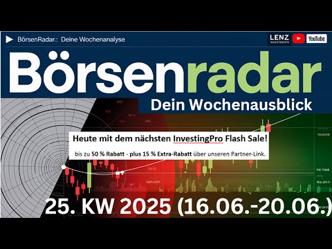 Was passiert an der Börse in KW 25 2025?