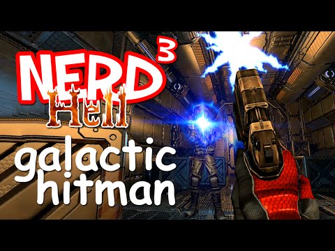 Nerd³'s Hell... Galactic Hitman