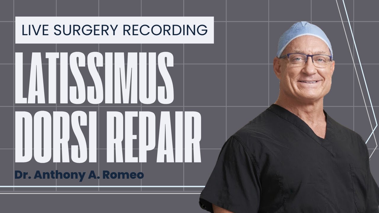 Latissimus Dorsi Repair