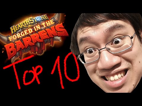 TOP 10 FORGED IN THE BARRENS CARDS! VERY STRONK WOOW!! | Hearthstone