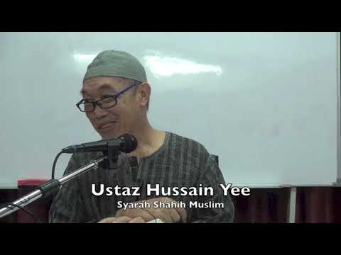 20190220 Ustaz Hussain Yee : Syarah Shahih Muslim