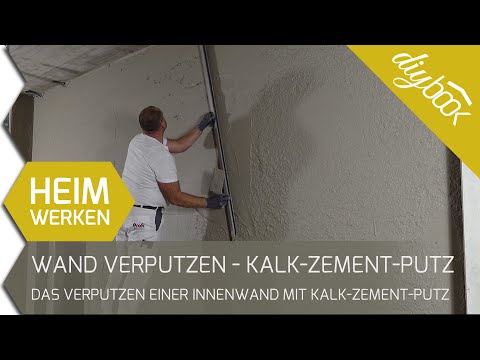 Eine Wand mit Kalk-Zement-Putz richtig verputzen