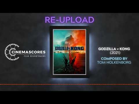 Cinemascores - G0dzilla v. K0ng (2021) Original Soundtrack Score