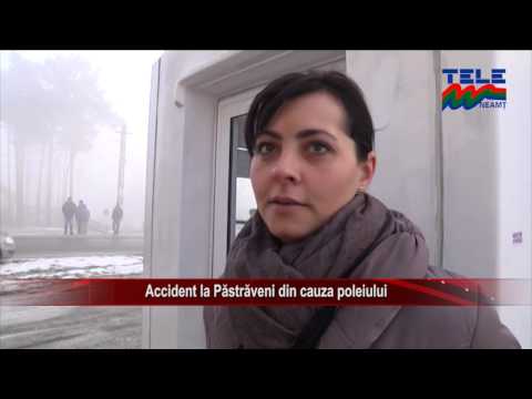 ACCIDENT LA PĂSTRĂVENI DIN CAUZA POLEIULUI (ȘTIRILE TELE'M NEAMȚ)