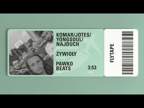KOMAR/JOTES/YONGSOUL/NAJDUCH - ŻYWIOŁY prod. PAWKO BEATS //FLYTAPE