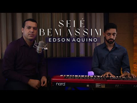 Sei É Bem Assim - Cover Edson Aquino