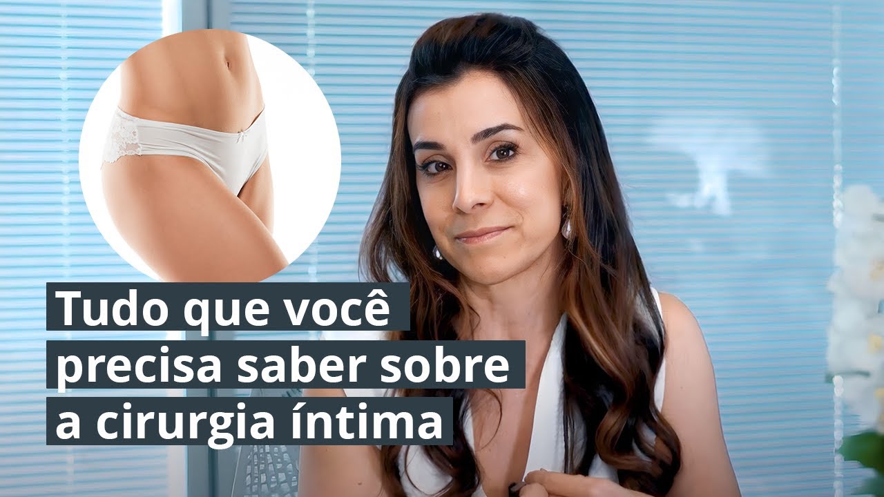 TUDO SOBRE NINFOPLASTIA E PROCEDIMENTOS ESTÉTICOS PARA A REGIÃO ÍNTIMA