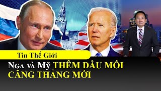 Nga và Mỹ thêm đầu mối căng thẳng mới📺Tin Thế Giới Tối 27/03