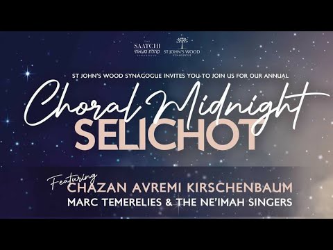 Selichot service featuring Avreimi Kirshenbaum and the Neimah Singers - 2023