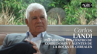 Carlos Landi - Pdte. del Centro de Corredores de la Bolsa de Cereales