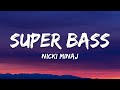 Nicki Minaj - Super Bass (Lyrics)