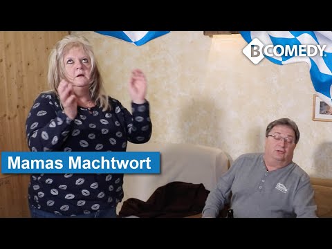 B-Comedy, bayrischer Humor - Lustiges zum 3. Advent: Wenn Mama ein Machtwort spricht!