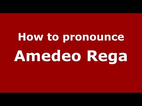 How to pronounce Amedeo Rega (Italian/Italy)  - PronounceNames.com