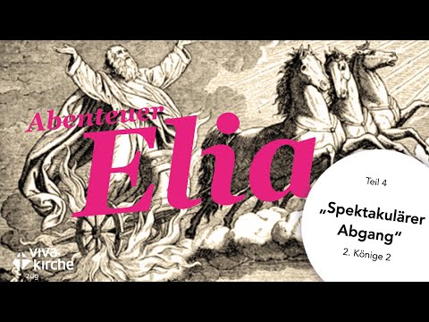 Abenteuer Elia - Teil 4