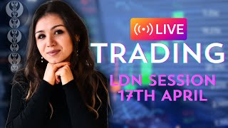 LIVE FOREX TRADING | LONDON SESSION - ANALYSIS 17th of April I EURUSD, GBPUSD, DXY