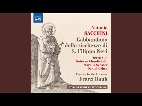 L'abbandono delle richezze di S. Filippo Neri, Pt. 2 (D. Hauk, F. Hauk & M. Hößl Critical...
