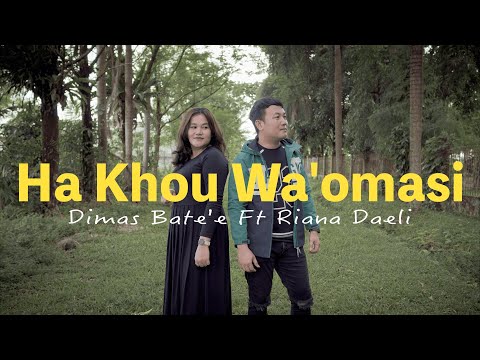 Dimas Bate'e ft Riana Daeli - Ha Khou Wa'omasi || Official Musik Vidio || Lagu Nias Terbaru 2025