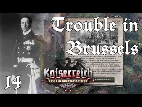 Kaiserreich - German Empire Ep 14: Trouble in Brussels - Hearts of Iron 4