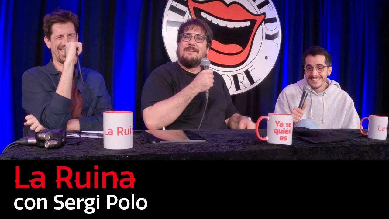 320. La Ruina (con Sergi Polo)