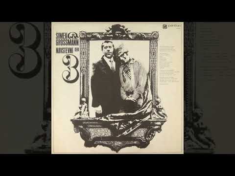 Šimek & Grossmann – Návštěvní Den 3 (1973)