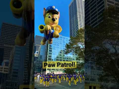 Paw Patrol in Macy’s Thanksgiving Day Parade!