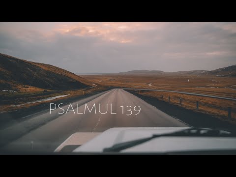 Psalmul 139 (Cercetează-mă) - Fă o diferență (Lyrics)