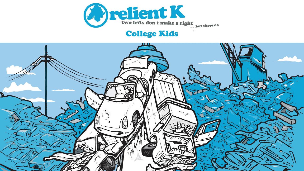 Relient K - College Kids