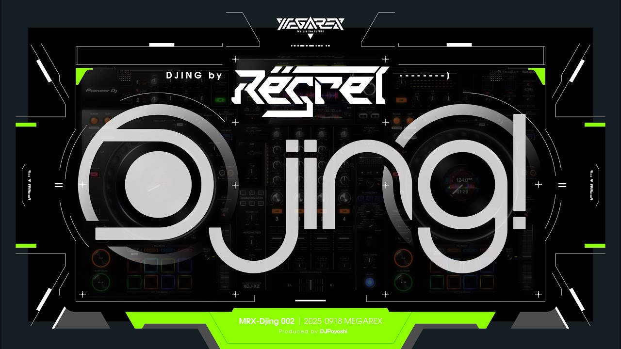 [ MRX-Djing 002 ] Mixed by Rëgret