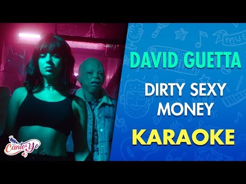 David Guetta & Afrojack ft Charli XCX & French Montana  - Dirty Sexy Money (Karaoke) I CantoYo